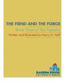      The Fiend and the Forge