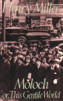      Moloch: Or, This Gentile World