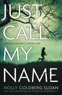      Just Call My Name