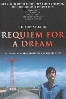      Requiem for a Dream