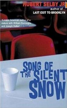      Song of the Silent Snow