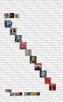     The Plagiarist
