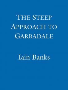      The Steep Approach to Garbadale