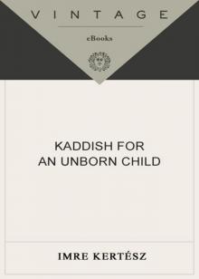      Kaddish for an Unborn Child