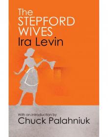      The Stepford Wives