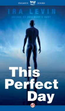      This Perfect Day