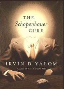      The Schopenhauer Cure