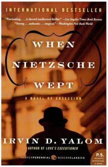      When Nietzsche Wept
