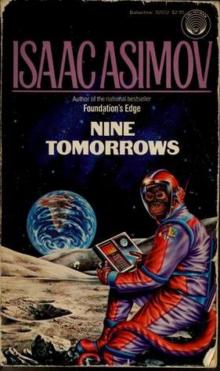     Nine Tomorrows