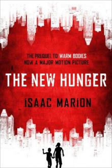      The New Hunger