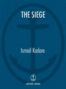      The Siege