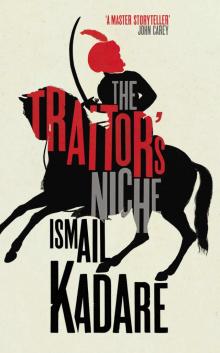     The Traitor's Niche