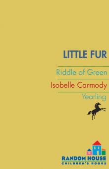      A Riddle of Green