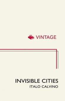      Invisible Cities
