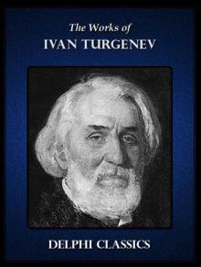      A Sportsman's Sketches: Works of Ivan Turgenev 1