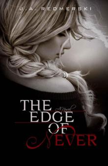      The Edge of Never