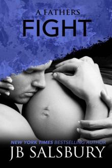      A Father's Fight
