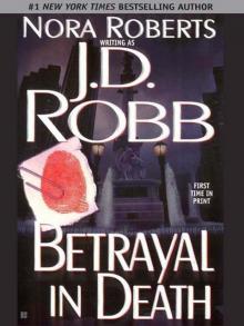      Betrayal in Death