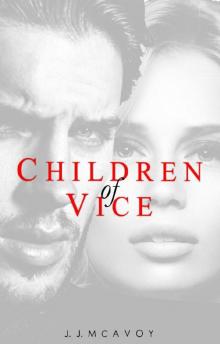      Children of Vice
