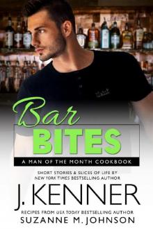      Bar Bites: A Man of the Month Cookbook
