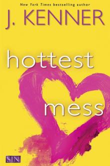      Hottest Mess