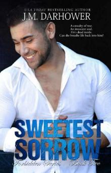      Sweetest Sorrow