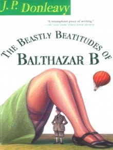      The Beastly Beatitudes of Balthazar B