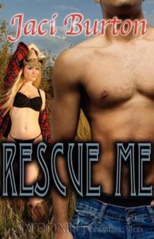      Rescue Me