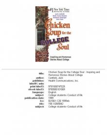      Chicken Soup for the College Soul