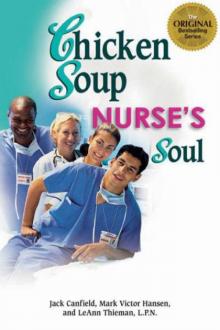      Chicken Soup for the Nurse's Soul: Second Dose