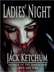      Ladies' Night