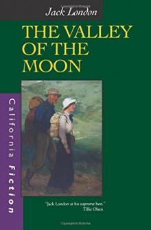      The Valley of the Moon Jack London