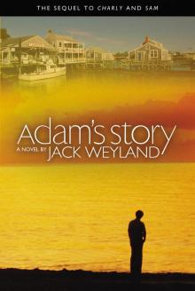      Adam's Story