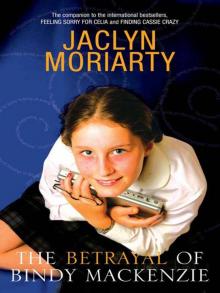      The Betrayal of Bindy Mackenzie