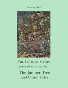      The Juniper Tree and Other Tales