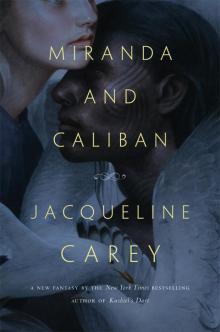      Miranda and Caliban