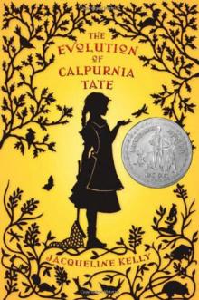      The Evolution of Calpurnia Tate