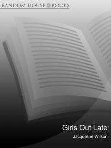      Girls Out Late