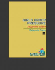      Girls Under Pressure
