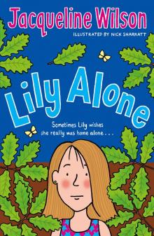      Lily Alone