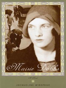      Maisie Dobbs