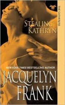      Stealing Kathryn