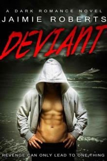      Deviant