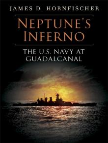      Neptune's Inferno: The U.S. Navy at Guadalcanal