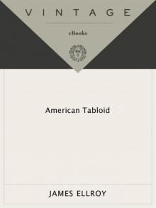     American Tabloid