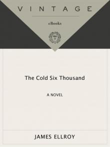      The Cold Six Thousand: Underworld USA 2