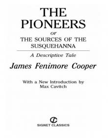      The Pioneers James Fenimore Cooper