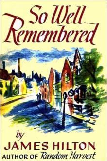      So Well Remembered