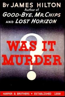      Was It Murder?