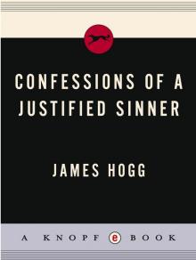      Confessions of a Justified Sinner